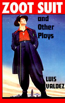 Cover Image for Zoot Suit and Other Plays -- Luis Valdez, Paperback