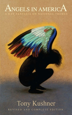 Cover Image for Angels in America: A Gay Fantasia on National Themes -- Tony Kushner, Paperback