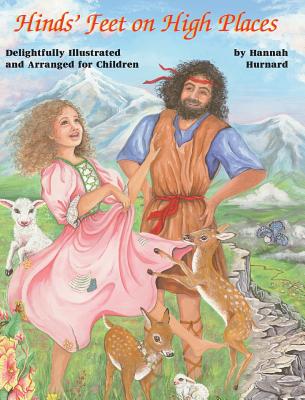 Cover Image for Hinds' Feet on High Places [Illustrated] -- Hannah Hurnard, Hardcover
