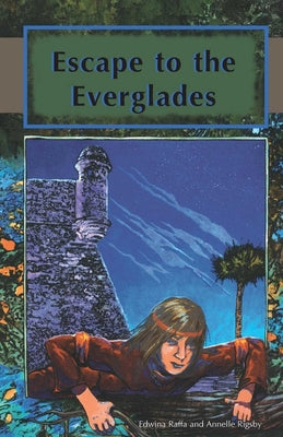 Cover Image for Escape to the Everglades -- Edwina Raffa, Paperback