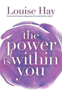 Cover Image for The Power Is Within You -- Louise Hay, Paperback
