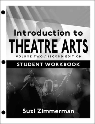 Cover Image for Introduction to Theatre Arts 2 -- Suzi Zimmerman, Loose-Leaf Book