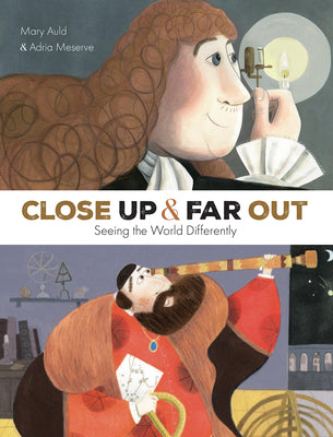 Cover Image for Close Up and Far Out -- Mary Auld, Hardcover