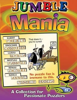 Cover Image for Jumble Mania: A Collection for Passionate Puzzlers -- Tribune Media Services, Paperback