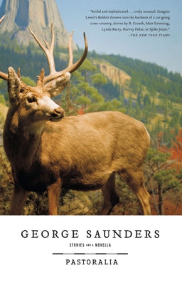 Cover Image for Pastoralia -- George Saunders, Paperback