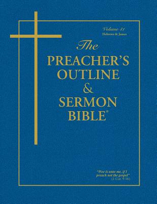 Cover Image for Preacher's Outline & Sermon Bible-KJV-Hebrews-James -- Leadership Ministries Worldwide, Paperback