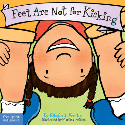 Cover Image for Feet Are Not for Kicking -- Elizabeth Verdick, Board Books