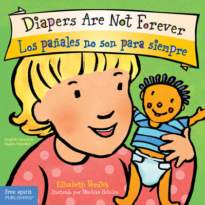 Cover Image for Diapers Are Not Forever / Los Pañales No Son Para Siempre Board Book -- Elizabeth Verdick, Board Books