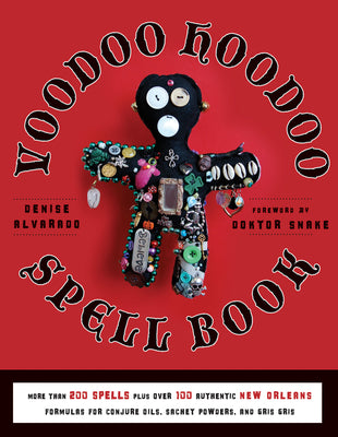 Cover Image for Voodoo Hoodoo Spellbook -- Denise Alvarado, Paperback