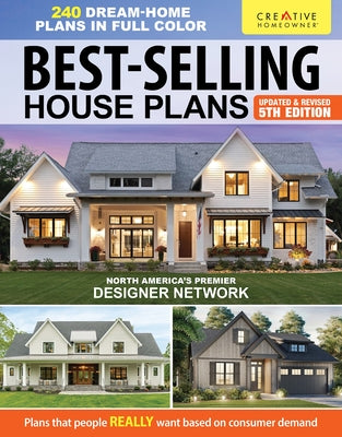 Cover Image for Best-Selling House Plans, Updated & Revised 5th Edition: Over 240 Dream-Home Plans in Full Color -- Design America Inc, Paperback