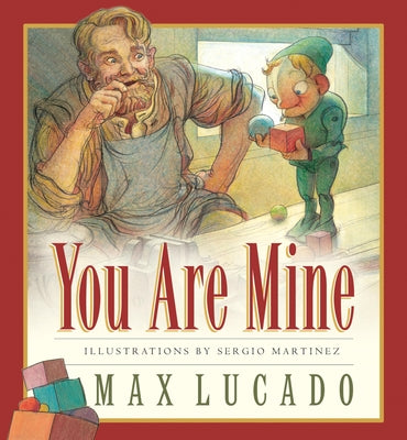 Cover Image for You Are Mine -- Max Lucado, Board Book