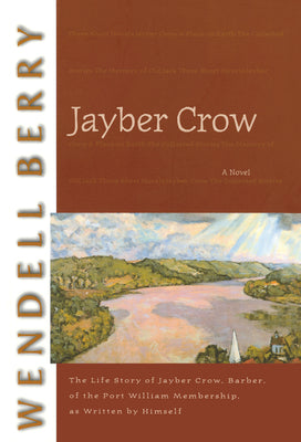 Cover Image for Jayber Crow -- Wendell Berry, Paperback
