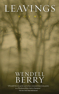 Cover Image for Leavings -- Wendell Berry, Paperback