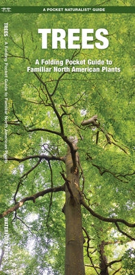 Cover Image for Trees: An Introduction to Familiar North American Species -- James Kavanagh, Other