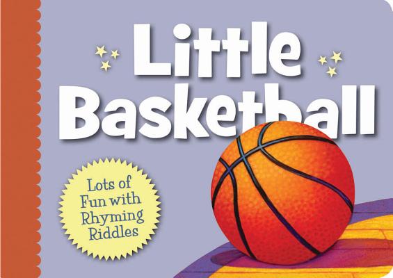 Cover Image for Little Basketball -- Brad Herzog, Board Book