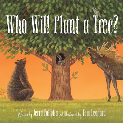 Cover Image for Who Will Plant a Tree? -- Jerry Pallotta, Hardcover