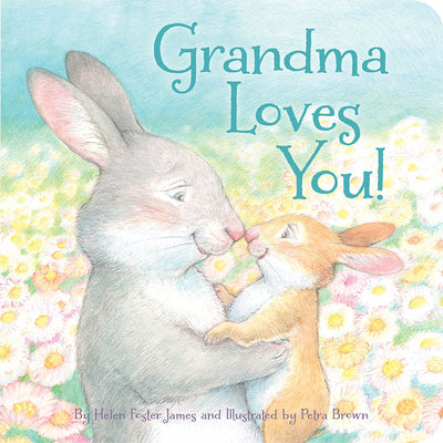 Cover Image for Grandma Loves You! -- Helen Foster James, Hardcover