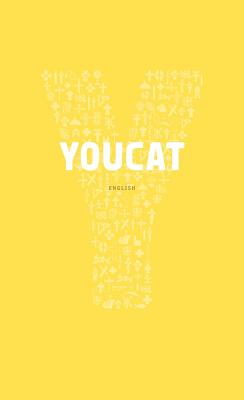 Cover Image for Youcat English: Youth Catechism of the Catholic Church -- Cardinal Christoph Schonborn, Paperback