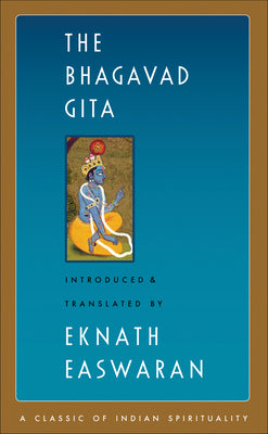 Cover Image for The Bhagavad Gita -- Eknath Easwaran, Paperback