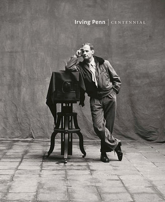 Cover Image for Irving Penn: Centennial -- Maria Morris Hambourg, Hardcover