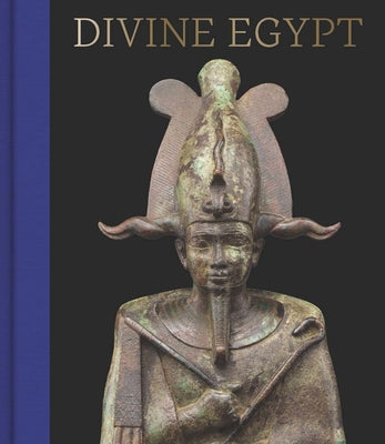 Cover Image for Divine Egypt -- Diana Craig Patch, Hardcover