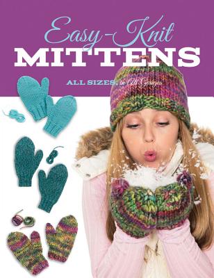 Cover Image for Easy-Knit Mittens -- Carri Hammett, Paperback