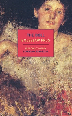 Cover Image for The Doll -- Boleslaw Prus, Paperback