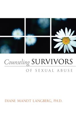 Cover Image for Counseling Survivors of Sexual Abuse -- Diane Langberg, Paperback