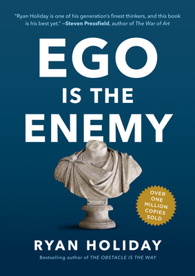 Cover Image for Ego Is the Enemy -- Ryan Holiday, Hardcover