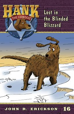 Cover Image for Lost in the Blinded Blizzard -- John R. Erickson, Paperback