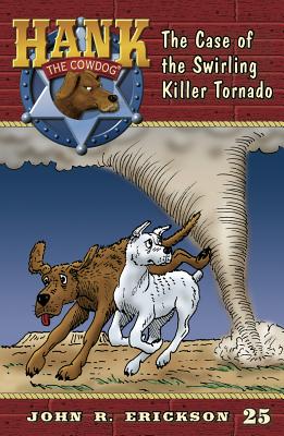 Cover Image for The Case of the Swirling Killer Tornado -- John R. Erickson, Paperback