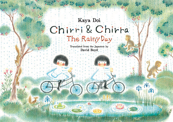 Cover Image for Chirri & Chirra, the Rainy Day -- Kaya Doi, Hardcover