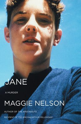 Cover Image for Jane: A Murder -- Maggie Nelson, Paperback