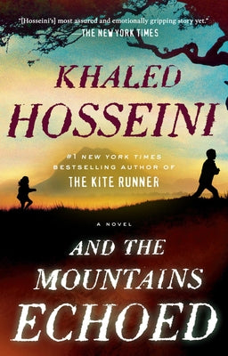 Cover Image for And the Mountains Echoed -- Khaled Hosseini, Paperback