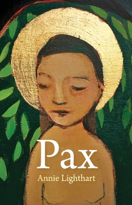 Cover Image for Pax -- Annie Lighthart, Paperback