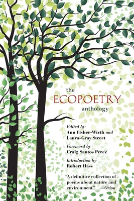 Cover Image for The Ecopoetry Anthology -- Ann Fisher-Wirth, Paperback