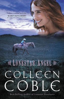 Cover Image for Lonestar Angel -- Colleen Coble, Paperback
