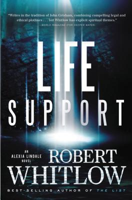 Cover Image for The Life Support -- Robert Whitlow, Paperback