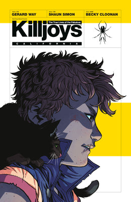 Cover Image for The True Lives of the Fabulous Killjoys: California -- Gerard Way, Paperback