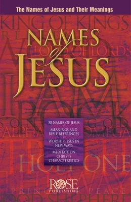 Cover Image for Names of Jesus -- Rose Publishing, Paperback
