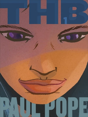 Cover Image for Total Thb, Volume 1 -- Paul Pope, Paperback