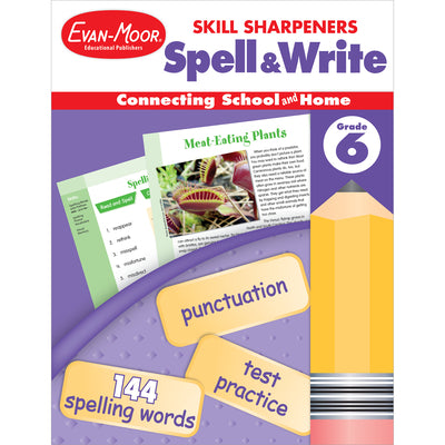 Cover Image for Skill Sharpeners: Spell & Write Grade 6+ -- Evan-Moor Educational Publishers, Paperback