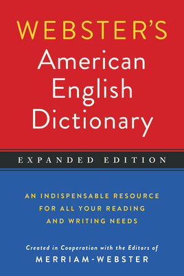 Cover Image for Webster's American English Dictionary, Expanded Edition -- Merriam-Webster, Paperback
