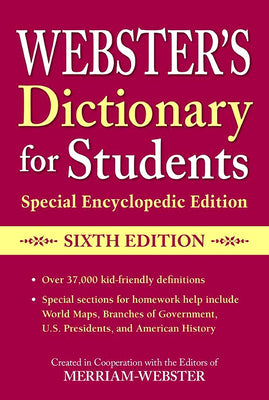 Cover Image for Webster's Dictionary for Students, Special Encyclopedic Edition, Sixth Edition -- Merriam-Webster, Paperback