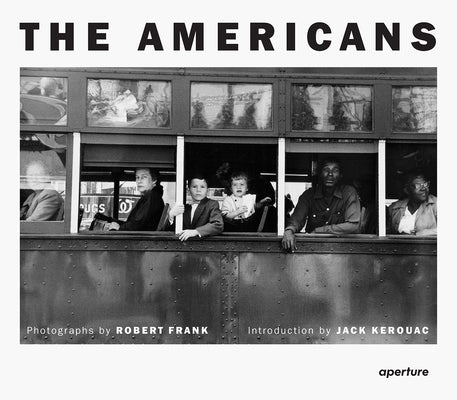 Cover Image for Robert Frank: The Americans: Trade Edition -- Robert Frank, Hardcover