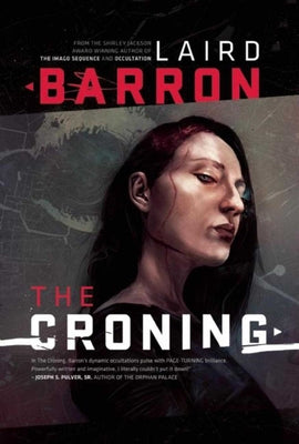 Cover Image for The Croning -- Laird Barron, Paperback