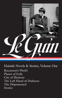 Cover Image for Ursula K. Le Guin: Hainish Novels and Stories Vol. 1 (Loa #296): Rocannon's World / Planet of Exile / City of Illusions / The Left Hand of Darkness / -- Ursula K. Le Guin, Hardcover
