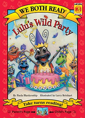 Cover Image for We Both Read-Lulu's Wild Party (Pb) -- Paula Blankenship, Paperback