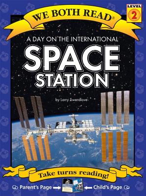 Cover Image for We Both Read-A Day on the International Space Station -- Larry Swerdlove, Paperback