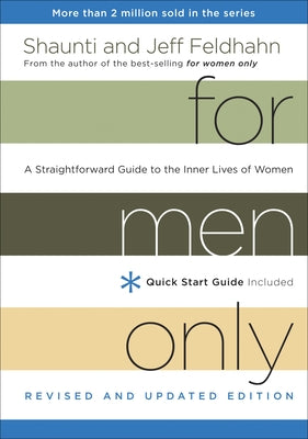 Cover Image for For Men Only: A Straightforward Guide to the Inner Lives of Women -- Shaunti Feldhahn, Hardcover